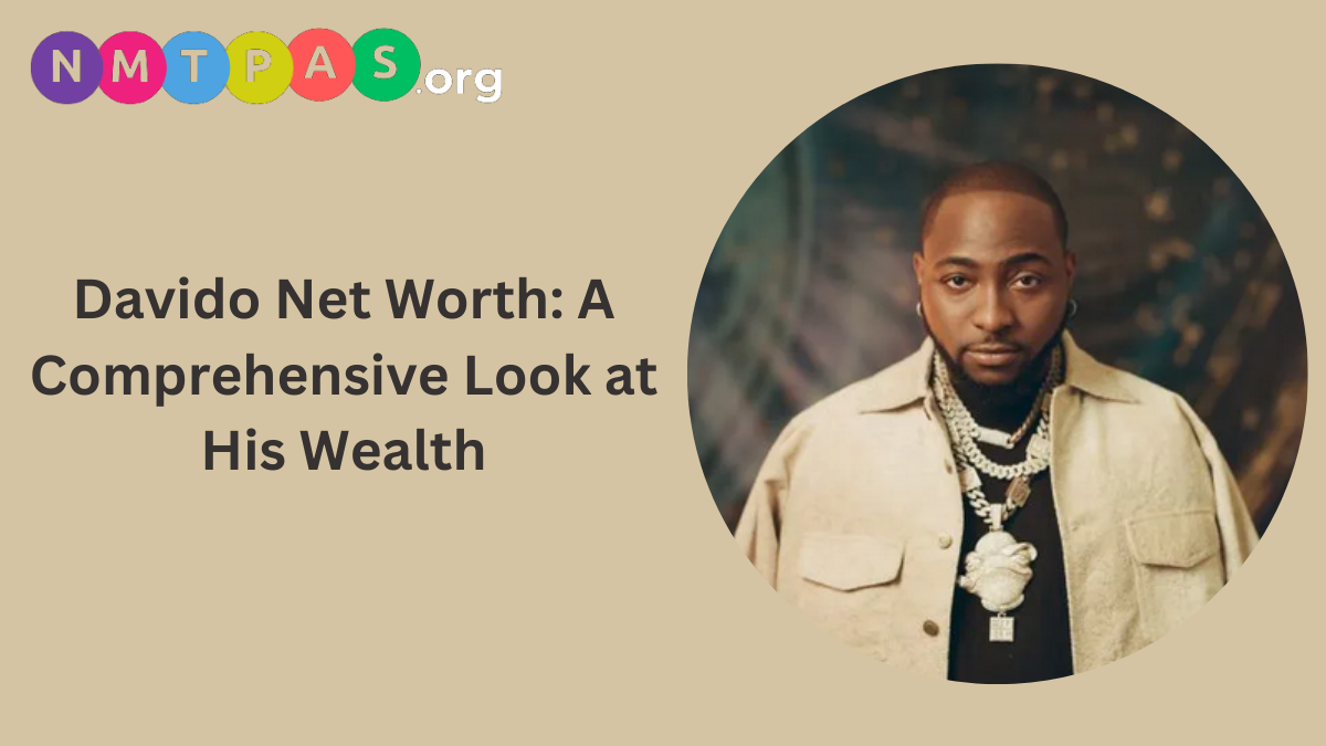 Davido net worth