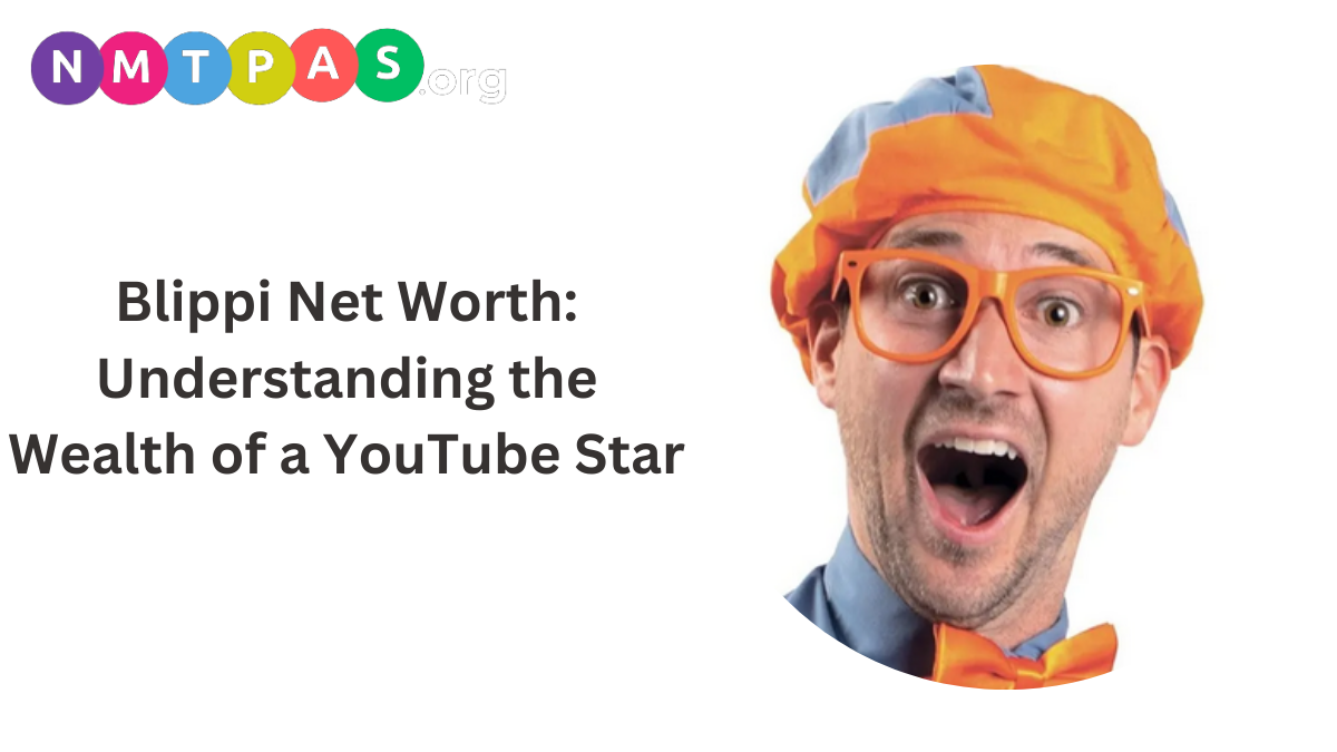 Blippi net worth