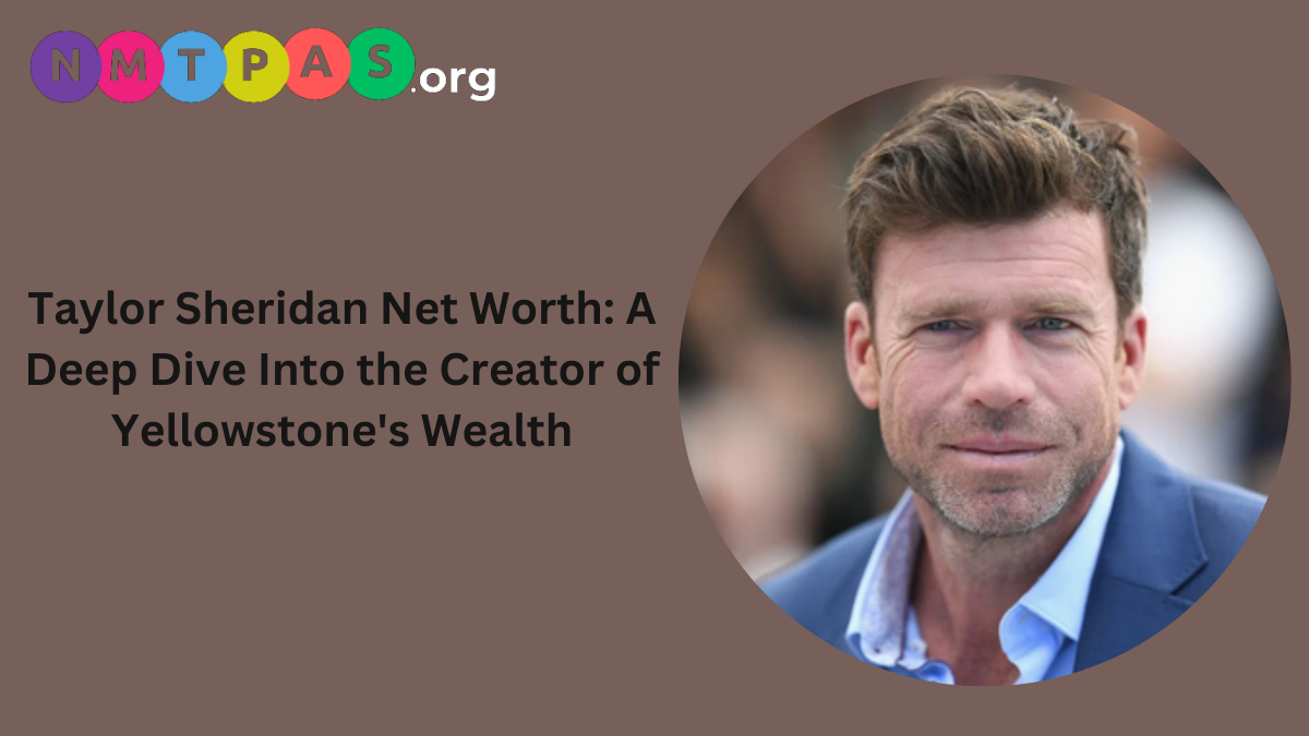 Taylor Sheridan Net Worth