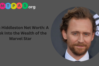 Tom Hiddleston Net Worth