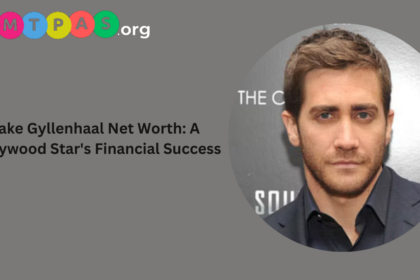 Jake Gyllenhaal net worth